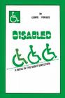 Disabled: A Move in the Right Direction By Lewis Forbes Cover Image
