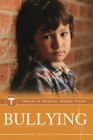Bullying (Health and Medical Issues Today) Cover Image
