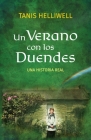 Un Verano con los Duendes: Una historia real By Tanis A. Helliwell Cover Image