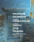 Genesis to Revelation: Philippians, Colossians, 1-2 Thessalonians, 1-2 Timothy, Titus, Philemon Participant Book: A Comprehensive Verse-By-Verse Explo By Abingdon Press, Abingdon Press (Contribution by) Cover Image