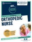 Orthopedic Nurse (CN-27): Passbooks Study Guide (Certified Nurse Examination Series #27) Cover Image