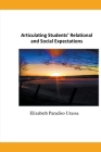 Articulating Research Students' Relational and Social Expectations By Elizabeth Paradiso Urassa Cover Image