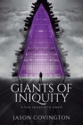 Giants of Iniquity: A San Francisco Omen By Jason Covington Cover Image