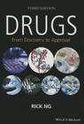 Drugs: From Discovery to Approval By Rick Ng Cover Image