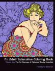 Adult Coloring Books: : An Adult Relaxation Coloring Book - Volume One: The Art Nouveau of Alphonse Mucha Embellish By Thomas R. Homer Jr Cover Image