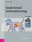 Small Animal Gastroenterology By Jörg M. Steiner (Editor) Cover Image