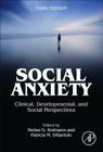 Social Anxiety: Clinical, Developmental, and Social Perspectives By Patricia M. Dibartolo (Editor), Stefan G. Hofmann (Editor) Cover Image