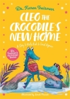Cleo the Crocodile's New Home: A Story to Help Kids After Trauma Cover Image