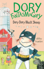 Dory Fantasmagory: Dory Dory Black Sheep By Abby Hanlon Cover Image