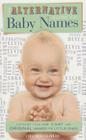 The Alternative Guide to Baby Names Cover Image