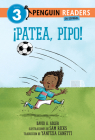 ¡Patea, Pipo! (Kick It, Mo! Spanish Edition) (Mo Jackson) By David A. Adler, Sam Ricks (Illustrator), Yanitzia Canetti (Translated by) Cover Image