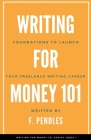 Foundations to Launch Your Freelance Writing Career Cover Image