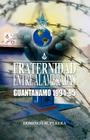 Fraternidad Entre Alambradas: Guantanamo 1994-1995 By Domingo M. Perera, Trafford Publishing (Manufactured by) Cover Image