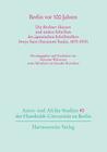 Berlin VOR 100 Jahren: Die Berliner Skizzen Und Andere Schriften Des Japanischen Schriftstellers Iwaya Sueo (Sazanami Sanjin, 1870-1933) Cover Image