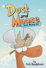 Duck and Moose: Duck Moves In! Cover Image