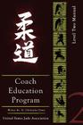 United States Judo Association Coach's Education Program Level 2 By Christopher Dewey Cover Image