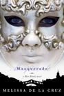 Masquerade (Blue Bloods, Vol. 2) By Melissa de la Cruz Cover Image