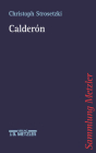 Calderón (Sammlung Metzler) By Christoph Strosetzki Cover Image