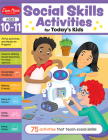 Social Skills Activities for Today's Kids, Ages 10 - 11 Workbook Cover Image