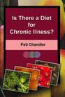 Is There a Diet for Chronic Illness? Cover Image