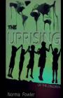 The Uprising of the Children By Norma Fowler Cover Image