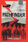 Pathfinder: His priority of getting to WW2 became bringing everyone home Cover Image