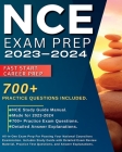 NCE Exam Prep 2023-2024: All-in-One Exam Prep For Passing Your National Councilors Examination. Includes Study Guide with Detailed Exam Review By Carson Biggler Cover Image