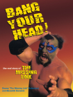 Bang Your Head: The Real Story of the Missing Link By Dewey Robertson, Meredith Renwick Cover Image