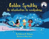 Golden Sparkles: An Introduction to Mindfulness Cover Image