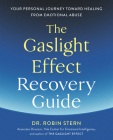 The Gaslight Effect Recovery Guide: Your Personal Journey Toward Healing from Emotional Abuse: A Gaslighting Book Cover Image