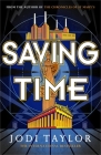 Saving Time (The Time Police) By Jodi Taylor Cover Image