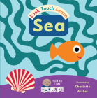 Sea By Charlotte Archer (Illustrator) Cover Image