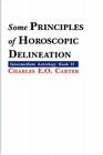 Some Principles of Horoscopic Delineation By Charles E. O. Carter Cover Image