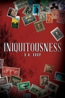 Iniquitousness By D H Coop Cover Image