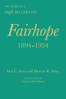 Fairhope, 1894–1954: The Story of a Single Tax Colony (Library of Alabama Classics) By Paul E. Alyea, Blanche R. Alyea, Dr. Tennant McWilliams (Introduction by) Cover Image