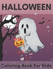 Halloween Coloring Book For Kids.: Coloring Book For Kids Ages 4-8. Halloween Designs Including Ghost, Witches, Pumpkins And More! By Aubrey Warner Cover Image
