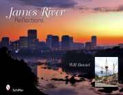 James River Reflections By Will Daniel Cover Image