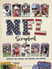 NFL Scrapbook: Discover the Players, the Matches, the History By Ross Hamilton Cover Image