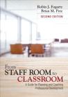 From Staff Room to Classroom: A Guide for Planning and Coaching Professional Development By Robin J. Fogarty, Brian Mitchell Pete Cover Image