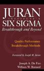 Juran Institute's Six SIGMA Breakthrough and Beyond: Quality Performance Breakthrough Methods By Joseph de Feo, William Barnard, Juran Institute Cover Image