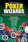 Poker Wizards: Poker strategy from the World's Top No-Limit Hold'em Players Cover Image
