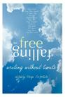 Freefalling: Writing without Limits By Margo Lagattuta Cover Image