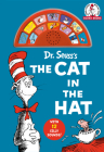 Dr. Seuss's The Cat in the Hat (Dr. Seuss Sound Books): With 12 Silly Sounds! Cover Image
