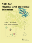 NMR for Physical and Biological Scientists By Thomas C. Pochapsky, Susan Pochapsky Cover Image