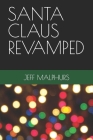 Santa Claus Revamped Cover Image