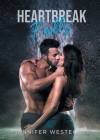 Heartbreak Falls By Jennifer Westecott Cover Image