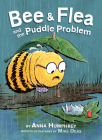 Bee & Flea and the Puddle Problem Cover Image