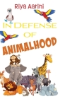 In Defense of Animalhood Cover Image