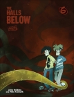 Penny Arcade 6: The Halls Below By Jerry Holkins, Mike Krahulik Cover Image