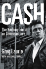 Johnny Cash: The Redemption of an American Icon By Greg Laurie Cover Image